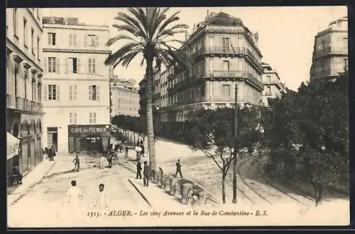 AK Alger, les cinq Avenues et la Rue de Constantine, Cafe du Palmier