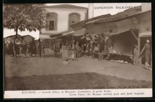 AK Kavadar, Grande Place, la Mosquée Ambulance et poste Serbe