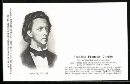 AK Frédéric-Francois Chopin, Klavierkünstler und Komponist, geb. 1.3.1809, gest. 17.10.1849