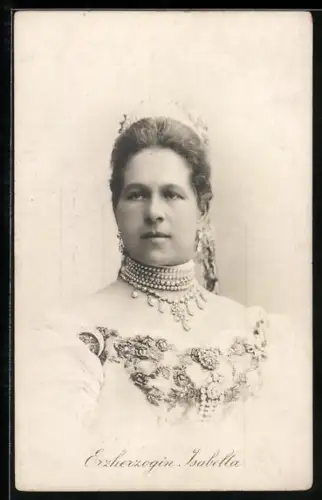 AK Porträt Erzherzogin Isabella von Österreich