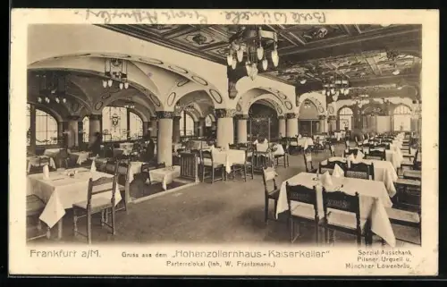 AK Frankfurt a. M., Gasthof Hohenzollernhaus-Kaiserkeller, Inh. W. Frantzmann