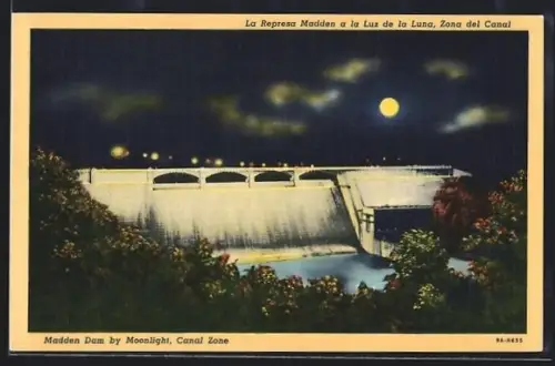 AK Panama, Canal Zone, Madden Dam by Moonlight