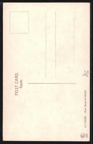 AK Le Caire, Rue Souk-el-Selah