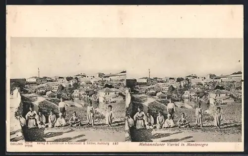 Stereo-AK Montenegro, Mohamedaner-Viertel