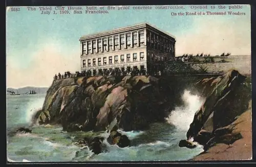 AK San Francisco, CA, The Third Cliff House, built of fire proof concrete construction