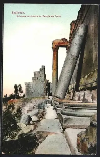 AK Baalbeck, Colonnes renversées du Temple du Soleil