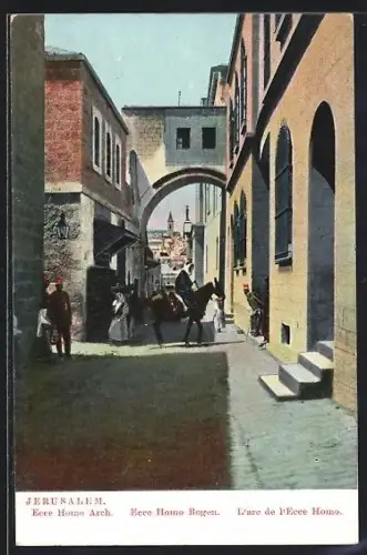 AK Jerusalem, Ecce Homo Arch