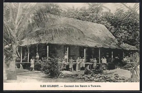 AK Tarawa, Covent des Soeurs, Iles Gilbert