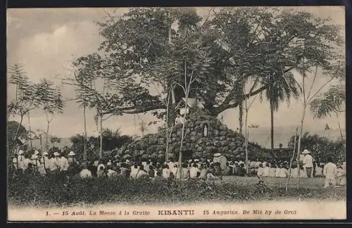 AK Kisantu, Août, La Messe à la Grotte