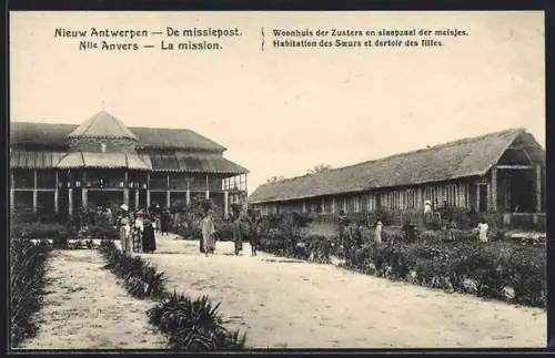 AK Nieuw Antwerpen, La mission, Habitation des Soeurs et dortoir des filles