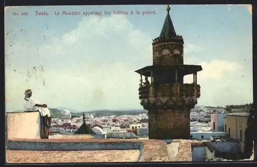 AK Tunis, Le Muezzin appelant les fidèles à la prière