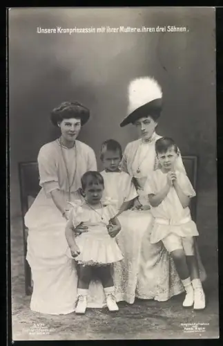 AK Unsere Kronprinzessin mit ihrer Mutter und ihren 3 Söhnen