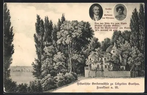 AK Frankfurt-Oberrad, Gasthof Historische Gerbermühle zu Lebzeiten Goethes
