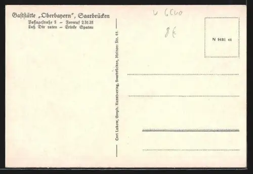 AK Saarbrücken, Gasthaus Oberbayern, Urkunde, Spatenbräu München