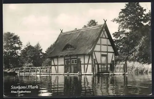 AK Storkow /Mark, Altes Fischerhaus