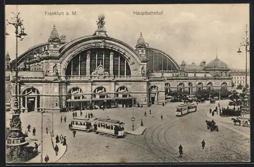 AK Frankfurt a. M., Hauptbahnhof mit Strassenbahnen und Kutschen