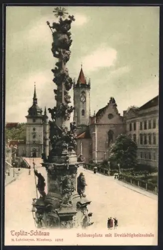 AK Teplitz-Schönau, Schlossplatz mit Dreifaltigkeitssäule