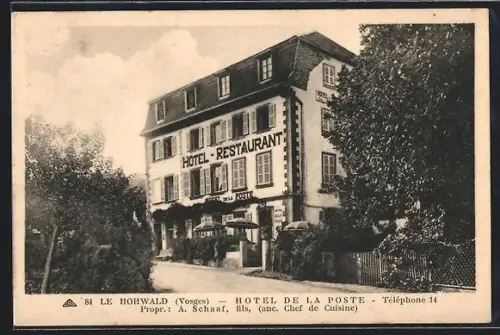 AK Le Hohwald /Vosges, Hotel-Restaurant de la Poste A. Schaaf, fils