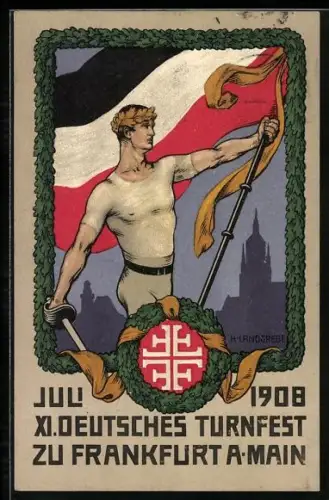 Künstler-AK Frankfurt a. Main, XI. Deutsches Turnfest 1908, Sportler mit Fahne & Schwert