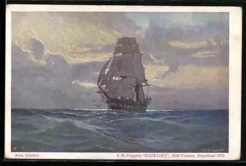 Künstler-AK Alexander Kircher: S. M. Fregatte Radetzky, Segelschiff
