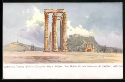 Künstler-AK Athenes, Vue Orientale des Colonnes de Jupiter