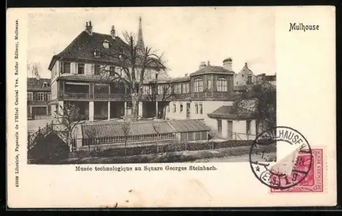 AK Mulhouse, Musée technologique au Square Georges Steinbach