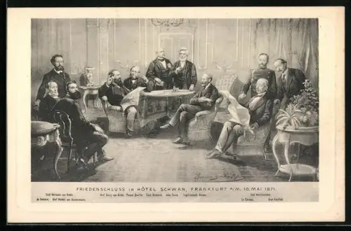 Künstler-AK Frankfurt a. M., Friedensschluss im Hotel Schwan im Jahr 1871