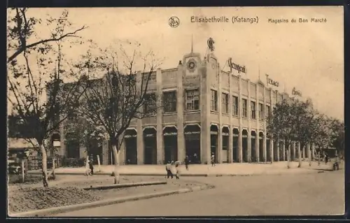 AK Elisabethville /Katanga, Magasins du Bon Marché