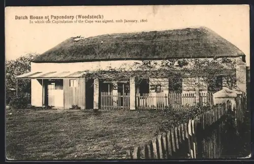 AK Papendorp, Dutch House in which the Capitulation of the Cape was signed 1806