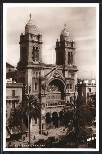 AK Tunis, La Cathedrale, Strassenbahn