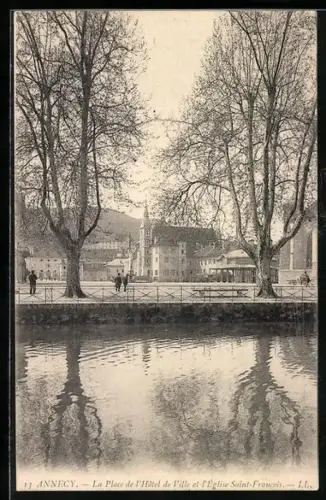 AK Annecy, La Place de l`Hôtel de Ville et l`Église Saint-Francois