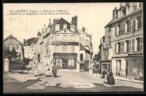 AK Guéret /Creuse, Place de la Préfecture et entrées de la Grand`Rue et de la Route de Courtille