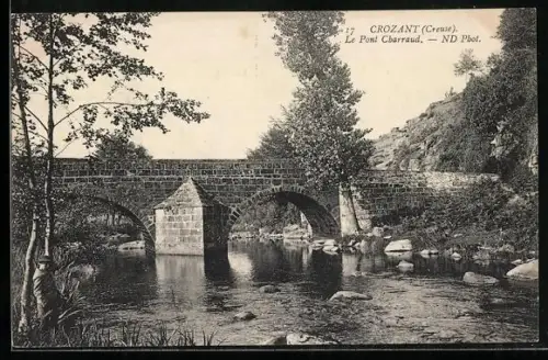AK Crozant /Creuse, Le Pont Charraud