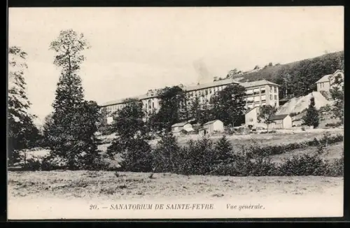 AK Sainte-Feyre, Sanatorium de Sainte-Feyre, vue générale