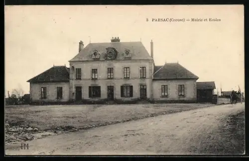 AK Parsac /Creuse, Mairie et Écoles