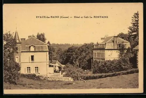 AK Évaux-les-Bains /Creuse, Hôtel et Café La Fontaine
