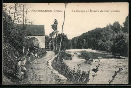 AK Fresselines /Creuse, La Creuse au Moulin du Puy Rageur