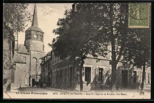 AK Évaux-les-Bains, Rue de l`Église et Avenue des Bains