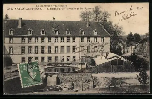 AK Évaux-les-Bains, L`Ancien Établissement et les Sources
