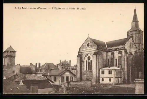 AK La Souterraine /Creuse, L`Église et la Porte St Jean