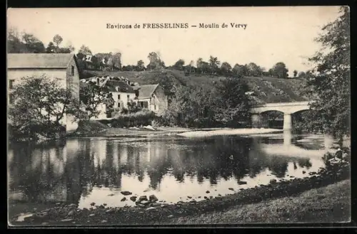 AK Vervy près Fresselines, Moulin de Vervy et pont sur la rivière