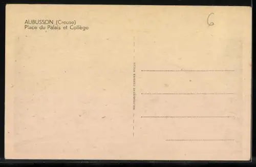 AK Aubusson /Creuse, Place du Palais et Collège