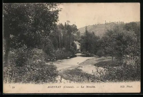 AK Aleyrat /Creuse, Le Moulin et la rivière en paysage bucolique