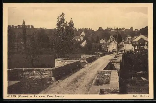 AK Ahun /Creuse, Le vieux Pont Romain