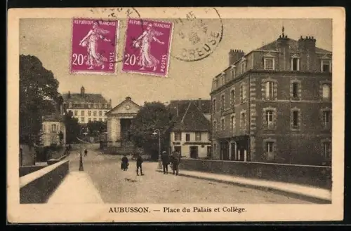 AK Aubusson, Place du Palais et Collège