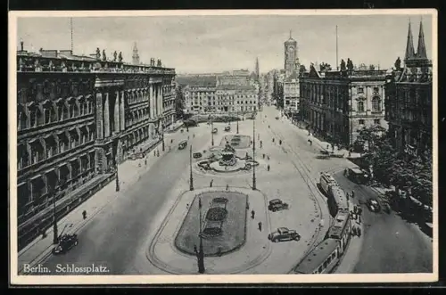 AK Berlin, Schlossplatz mit Strassenbahn aus der Vogelschau