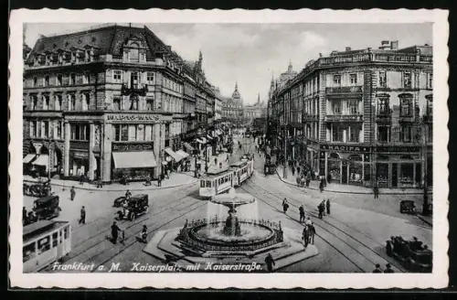 AK Frankfurt a. M., Kaiserplatz und Kaiserstrasse mit Geschäften, Strassenbahn