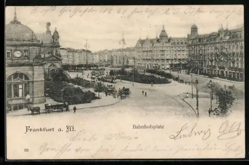 AK Frankfurt a. M., Bahnhofsplatz mit Strassenbahn