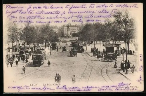 AK Lyon, La Place Carnot, Strassenbahn
