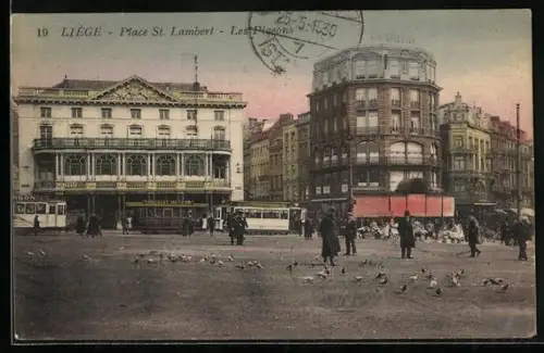 AK Liège, Place St. Lamberg, Les Pigeons, Strassenbahn